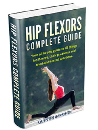 Hip Flexors Complete Guide book cover