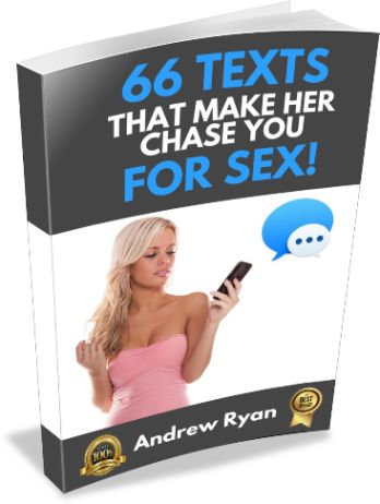 66 Texts That Make Her Chase You For Sex e-cover